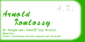 arnold komlossy business card